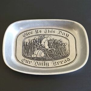 Vintage Wilton Armetale Bread Serving Tray Give Us This Day Our Daily Bread
